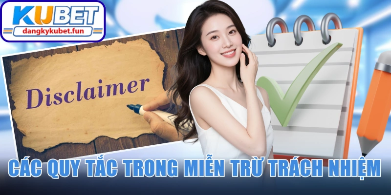 Các quy tắc cụ thể trong miễn trừ trách nhiệm